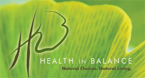  Health In Balance - Natural Choices. Natural Living 