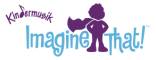 Kindermusik Imagine That